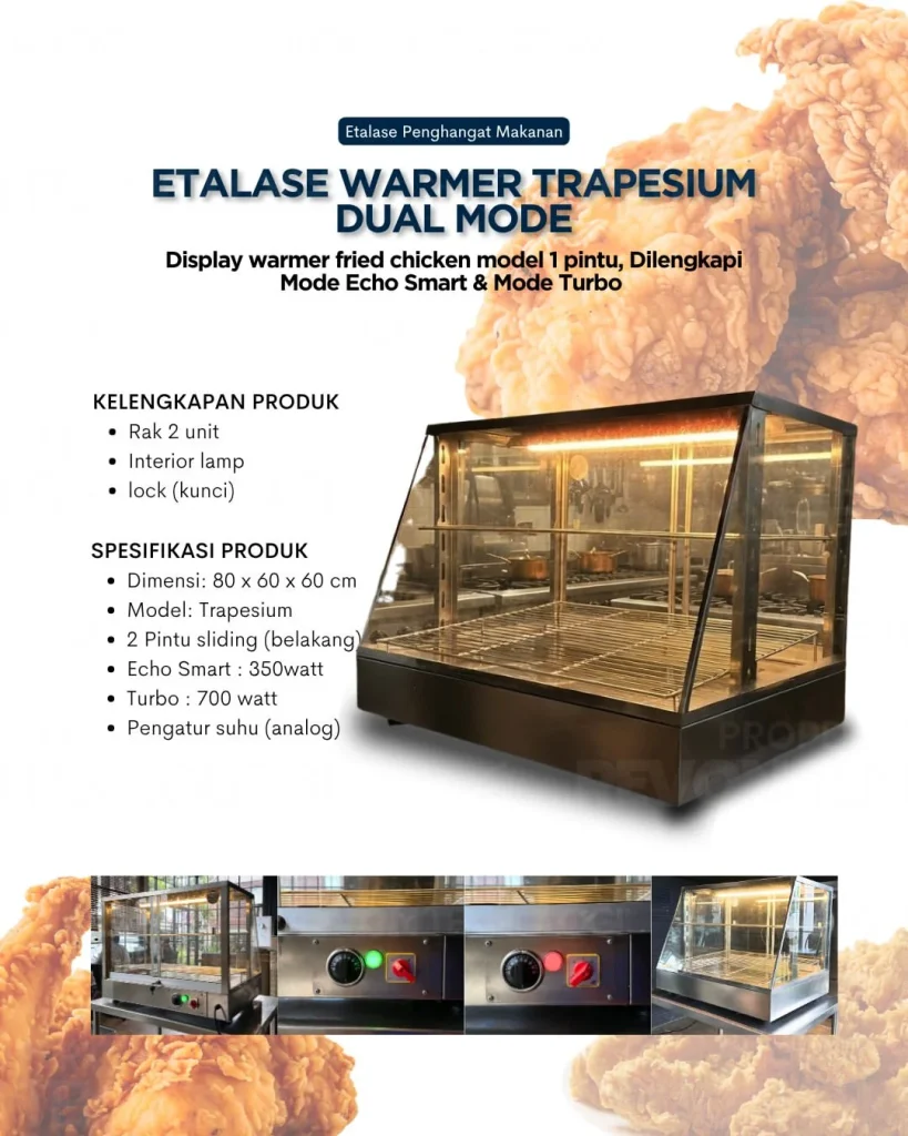 Etalase Warmer Penghangat Fried Chicken Smart Dual Mode