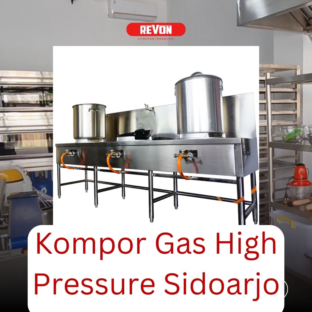 Produsen Kompor Gas High Pressure Sidoarjo | Terjamin